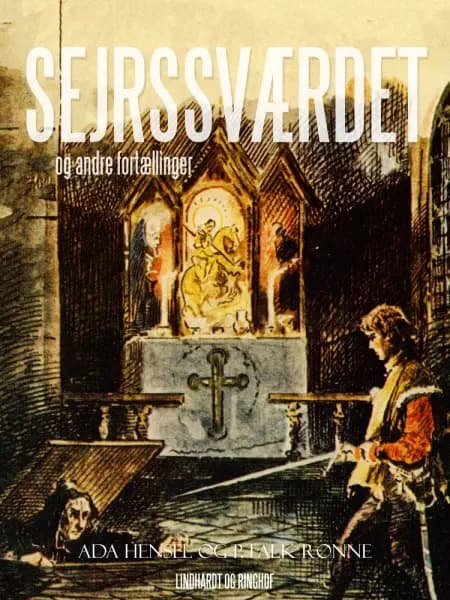 Sejrssværdet og andre fortællinger af P. Falk. Rønne