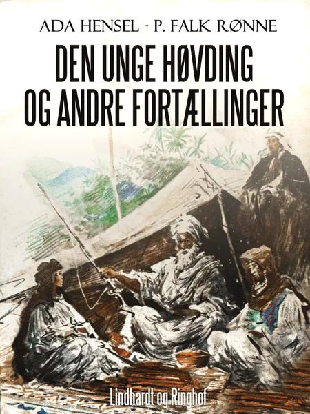 Den unge høvding og andre fortællinger af P. Falk. Rønne