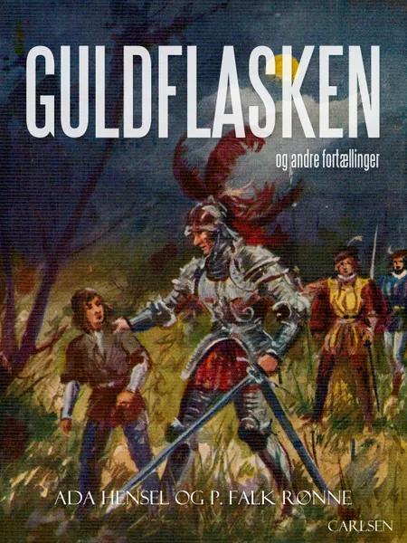 Guldflasken og andre fortællinger af P. Falk. Rønne