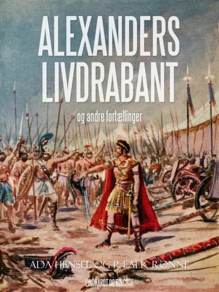 Alexanders livdrabant og andre fortællinger af P. Falk. Rønne