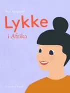 Lykke i Afrika af Poul Nørgaard