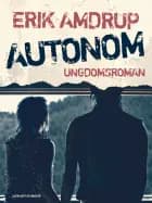 Autonom af Erik Amdrup