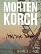 Fløjtespilleren af Morten Korch