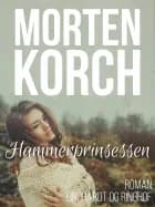 Hammerprinsessen af Morten Korch