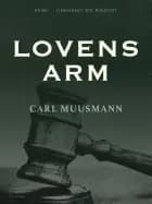 Lovens arm af Carl Muusmann