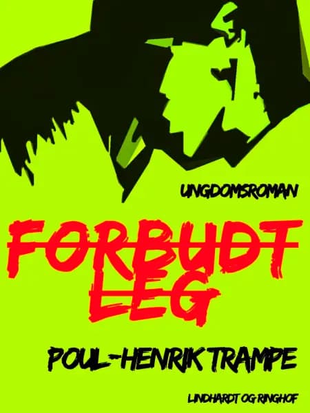 Forbudt leg af Poul-Henrik Trampe
