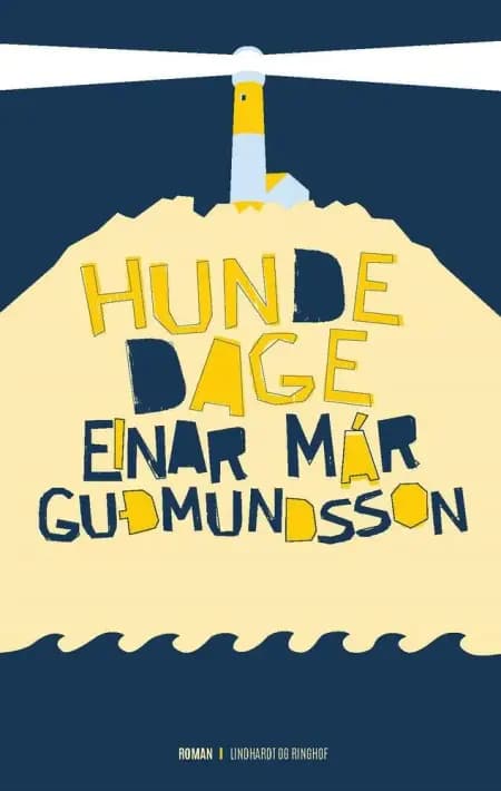 Hundedage af Einar Már Guðmundsson