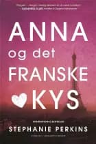 Anna og det franske kys af Stephanie Perkins