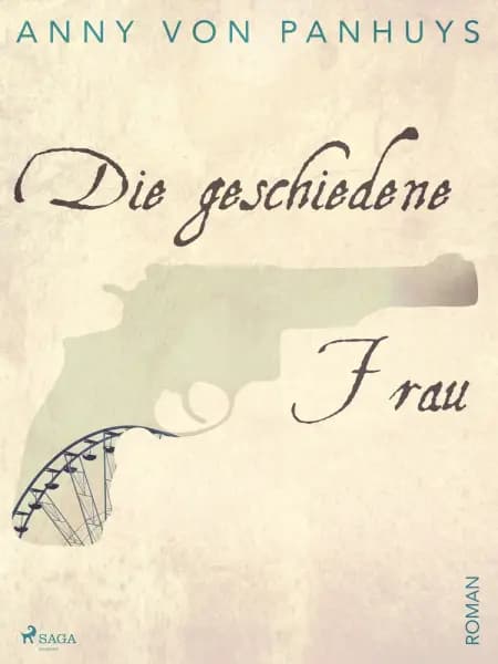 Die geschiedene Frau af Anny von Panhuys