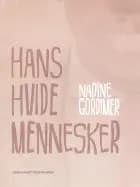Hans hvide mennesker af Nadine Gordimer