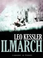 Ilmarch af Leo Kessler