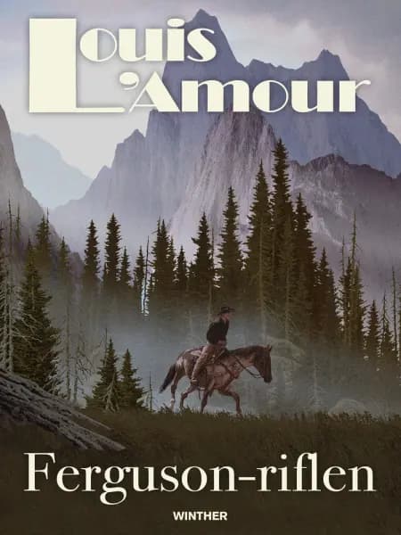 Ferguson-riflen af Louis L'amour