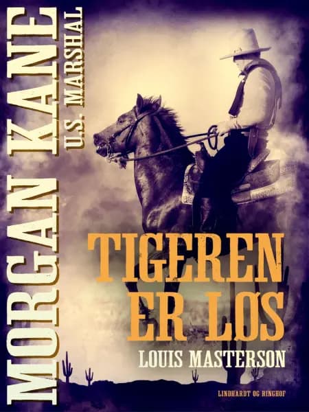 Tigeren er løs af Louis Masterson