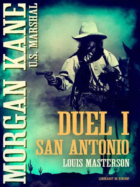 Duel i San Antonio af Louis Masterson