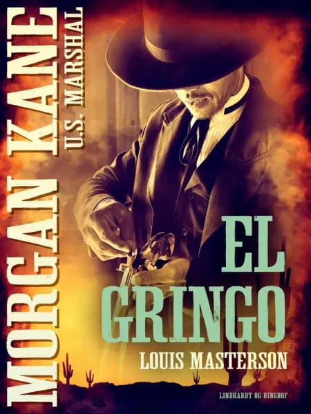 El Gringo af Louis Masterson