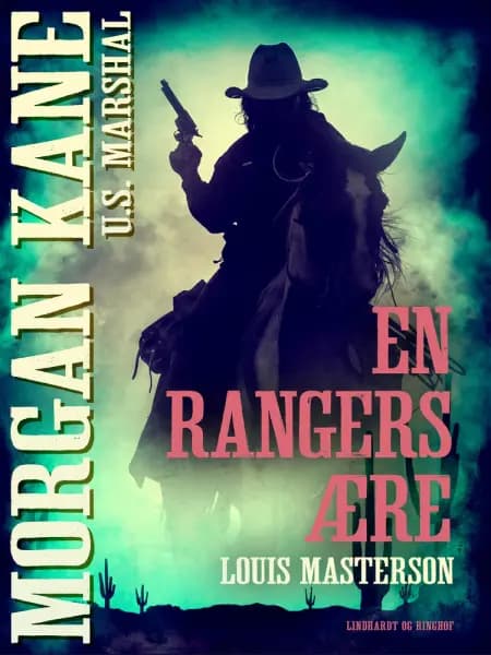 En rangers ære af Louis Masterson