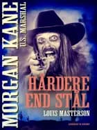 Hårdere end stål af Louis Masterson