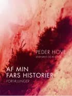Af min fars historier af Peder Hove
