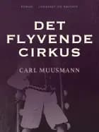 Det flyvende cirkus af Carl Muusmann