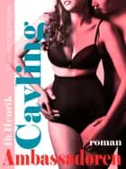 Ambassadøren af Ib Henrik Cavling