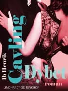 Dybet af Ib Henrik Cavling