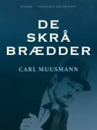 De skrå brædder af Carl Muusmann