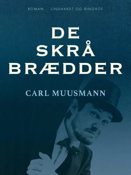 De skrå brædder af Carl Muusmann