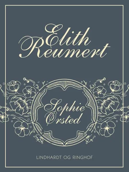 Sophie Ørsted af Elith Reumert