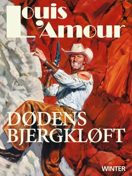 Dødens bjergkløft af Louis L'amour