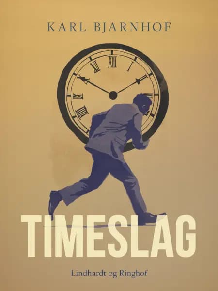 Timeslag af Karl Bjarnhof