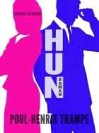 Hun af Poul-Henrik Trampe