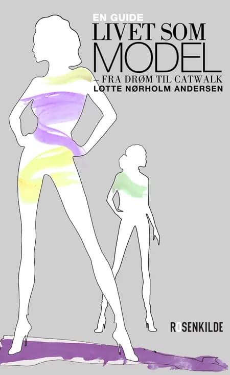 Livet som model af Lotte Nørholm Andersen