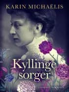 Kyllingesorger af Karin Michaëlis