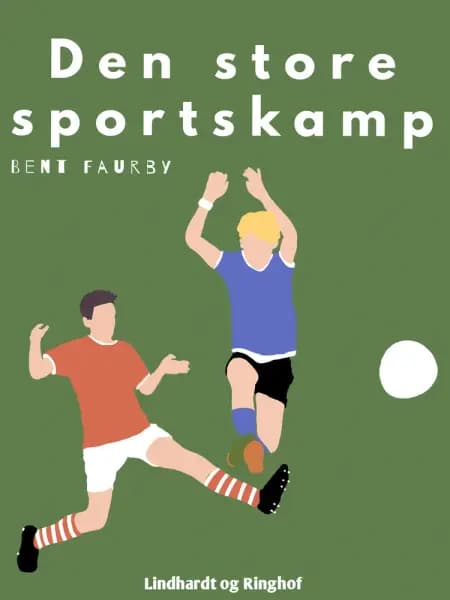 Den store sportskamp af Bent Faurby