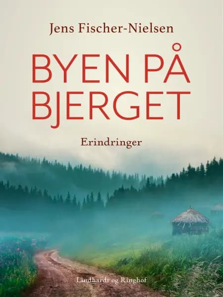 Byen på bjerget af Jens Fischer-Nielsen
