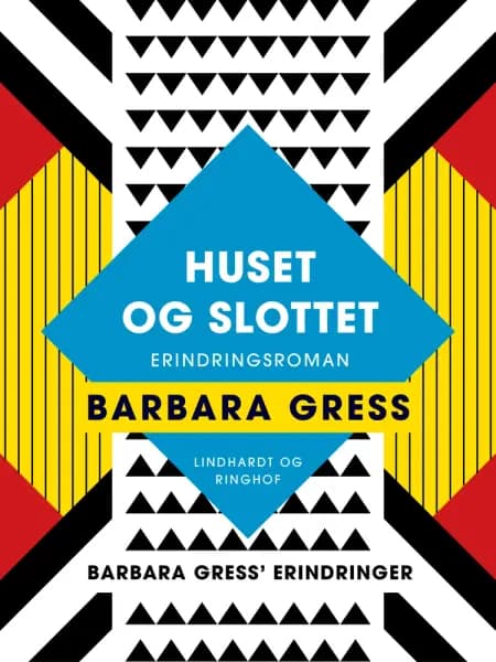Huset og slottet af Barbara Gress