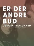 Er der andre bud af Jørgen Thorgaard