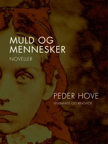 Muld og mennesker af Peder Hove
