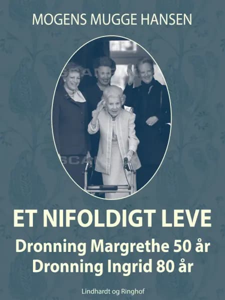 Et nifoldigt leve af Mogens Mugge Hansen