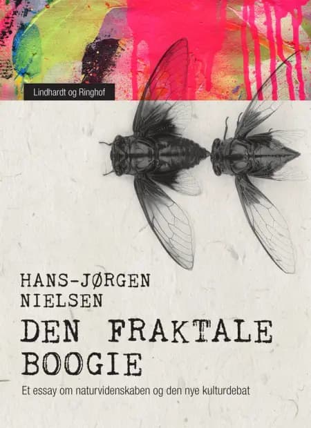 Den fraktale boogie. Et essay om naturvidenskaben og den nye kulturdebat af Hans-Jørgen Nielsen