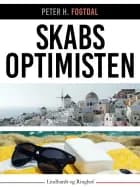 Skabsoptimisten af Peter H. Fogtdal