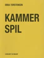 Kammerspil af Ebba Torstenson