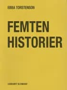 Femten historier af Ebba Torstenson