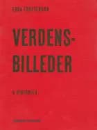 Verdensbilleder af Ebba Torstenson