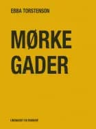 Mørke gader af Ebba Torstenson