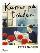 Kurrer på tråden af Peter Nansen