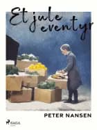 Et juleeventyr af Peter Nansen