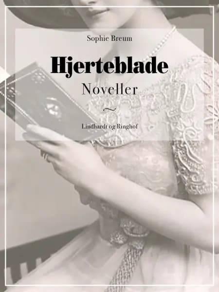Hjerteblade af Sophie Breum