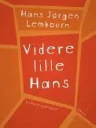 Videre lille Hans af Hans Jørgen Lembourn
