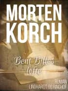 Bent Billes løfte af Morten Korch